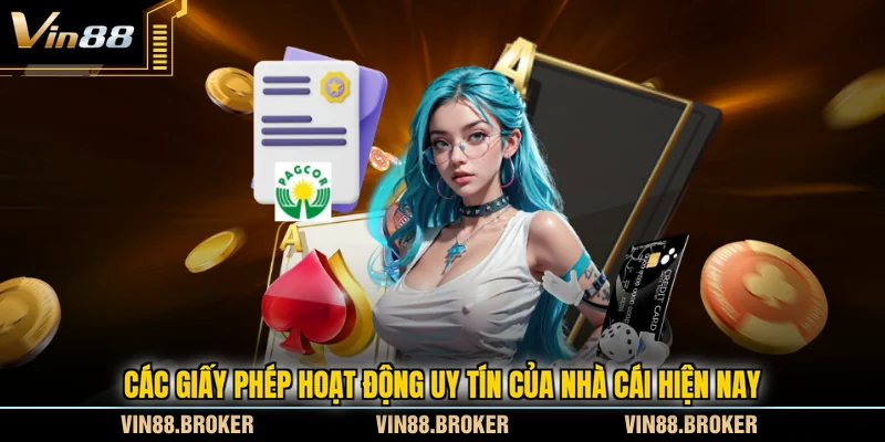 Các giấy phép hoạt động uy tín của nhà cái hiện nay